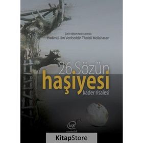 26Sözün Haşiyesi - Kader Risalesi - Hüseyin Acarlar