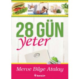 28 Gün Yeter - Merve Bilge Atalay