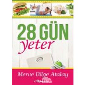 28 Gün Yeter - Merve Bilge Atalay