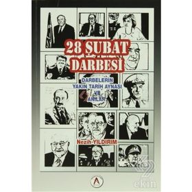 28 Şubat Darbesi - Nezih Yıldırım