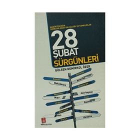 28 Şubat Sürgünleri - Gülşen Demirkol Özer