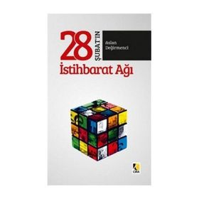28 Şubat'ın İstihbarat Ağı - Aslan Değirmenci