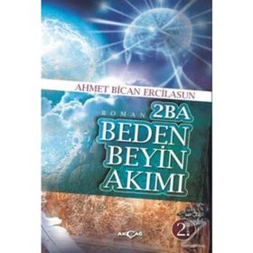 2BA Beden Beyin Akımı - Ahmet Bican Ercilasun