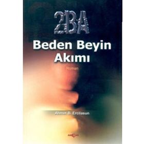 2BA Beden Beyin Akımı - Ahmet Bican Ercilasun