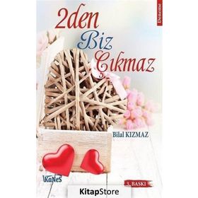 2Den Biz Çıkmaz - Bilal Kızmaz