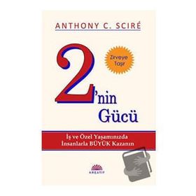 2'nin Gücü - Anthony C. Scire