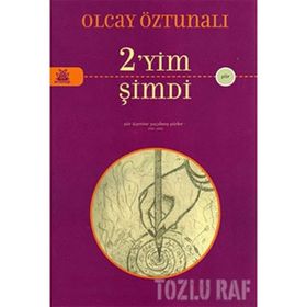 2'YIM ŞİMDİ - OLCAY ÖZTUNALI
