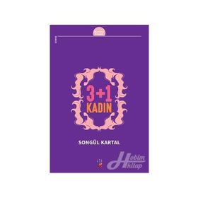 3 + 1 Kadın - Songül Kartal