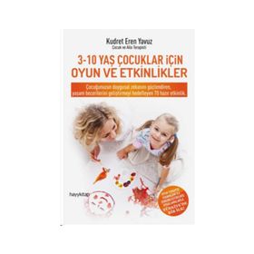 3-10 Yaş Çocukları İçin Oyun Ve Etkinlikler - Kudret Eren Yavuz