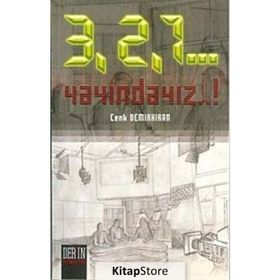 3, 2, 1... YAYINDAYIZ!... - CENK DEMİRKIRAN