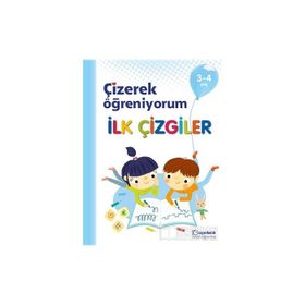 3-4 Yaş Çizerek Öğreniyorum İlk Çizgiler-Uçan Balık Yayınları