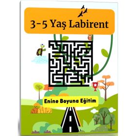 3-5 Yaş Labirent Kitabı - Enine Boyuna Eğitim