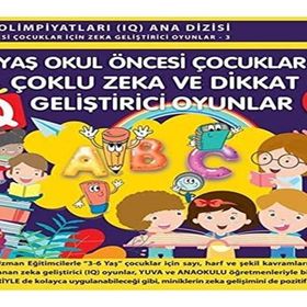 3-6 Yaş Okul Öncesi Çocuklar İçin Çoklu Zeka ve Dikkat Geliştirici Oyunlar 3 Ekinoks Yayın Grubu