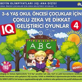 3-6 Yaş Okul Öncesi Çocuklar İçin Çoklu Zeka ve Dikkat Geliştirici Oyunlar 4 Ekinoks Yayın Grubu