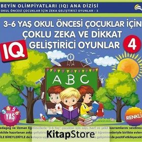3-6 Yaş Okul Öncesi Çocuklar İçin Çoklu Zeka ve Dikkat Geliştirici Oyunlar 4 Ekinoks Yayın Grubu