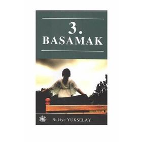 3. Basamak - Rukiye Yükselay