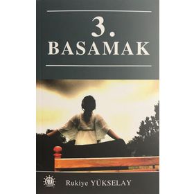 3. Basamak - Rukiye Yükselay