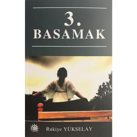 3. Basamak - Rukiye Yükselay
