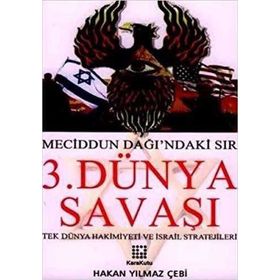3. Dünya Savaşı - Hakan Yılmaz Çebi