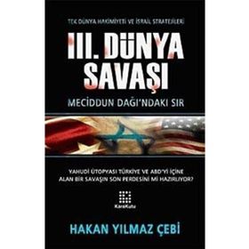 3. Dünya Savaşı - Hakan Yılmaz Çebi