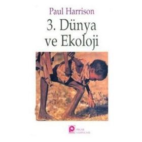 3. DÜNYA VE EKOLOJI - PAUL HARRISON