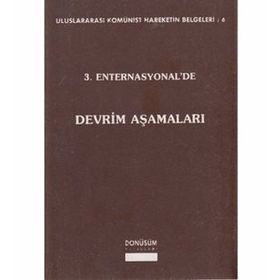 3. ENTERNASYONEL'DE DEVRIM AŞAMALARI - KOLEKTIF