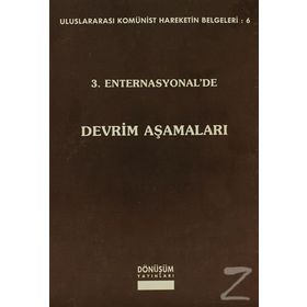 3. ENTERNASYONEL'DE DEVRIM AŞAMALARI - KOLEKTIF