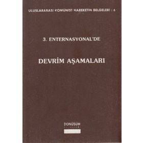 3. ENTERNASYONEL'DE DEVRIM AŞAMALARI - KOLEKTIF