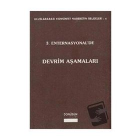 3. ENTERNASYONEL'DE DEVRIM AŞAMALARI - KOLEKTIF