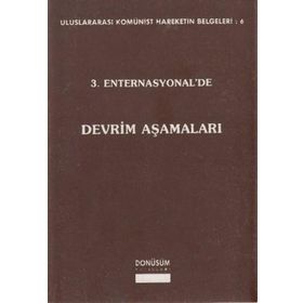 3. ENTERNASYONEL'DE DEVRIM AŞAMALARI - KOLEKTIF