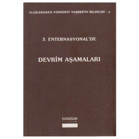 3. ENTERNASYONEL'DE DEVRIM AŞAMALARI - KOLEKTIF