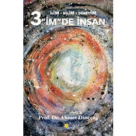 3 İm’de İnsan - Ahmet Dinççağ