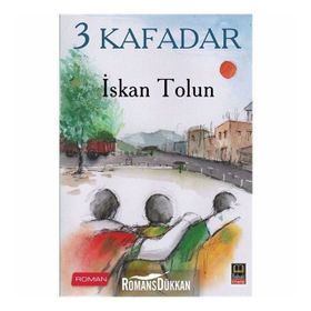 3 Kafadar - İskan Tolun