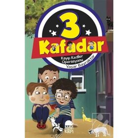 3 Kafadar - Kayıp Kediler Operasyonu - Yaşar Bayraktar