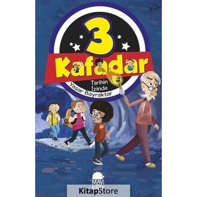 3 Kafadar - Tarihin İzinde - Yaşar Bayraktar