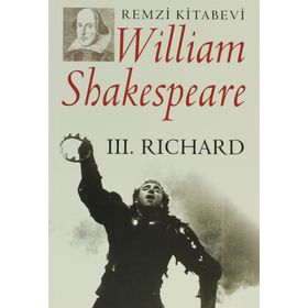 3. RICHARD - WILLIAM SHAKESPEARE