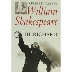 3. RICHARD - WILLIAM SHAKESPEARE