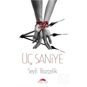 3 Saniye - Seyfi Bozçelik