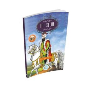 3 Selim - Büyük Sultanlar Serisi - Hasan Yiğit