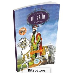 3 Selim - Büyük Sultanlar Serisi - Hasan Yiğit