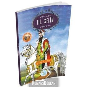 3 Selim - Büyük Sultanlar Serisi - Hasan Yiğit
