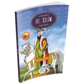 3 Selim - Büyük Sultanlar Serisi - Hasan Yiğit