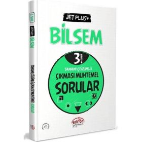 3. Sınıf Bilsem Jet Plus+ Tamamı Çözümlü Çıkması Muhtemel Sorular - Editör Yayınları