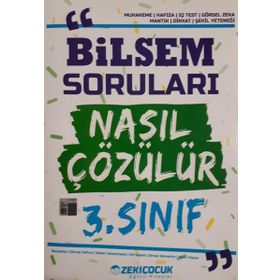 3. Sınıf Bilsem Soruları Nasıl Çözülür - Zeki Çocuk Yayınları