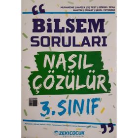 3. Sınıf Bilsem Soruları Nasıl Çözülür - Zeki Çocuk Yayınları