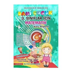 3. Sınıf Dahi Çocuk Matematik Konu Anlatım Bilsem Altın Nokta