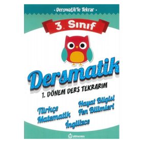3. Sınıf Dersmatik 1. Dönem Ders Tekrarım - Atlı Karınca Yayınları