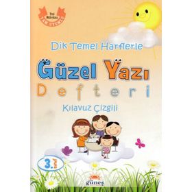 3.Sınıf Dik Temel Harflerle Güzel Yazı Defteri Kılavuz Çizgili - Kolektif