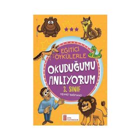 3.Sınıf Eğitici Öykülerle Okuduğumu Anlıyorum-Ata Yayıncılık
