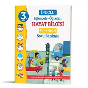 3. Sınıf Eğlenceli - Öğretici İpuçlu Hayat Bilgisi Yeni Nesil Soru Bankası